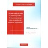 La Reparación del Daño en Forma Específica. el Puesto que Ocupa Entre los Medios de Tutela del Perjudicado