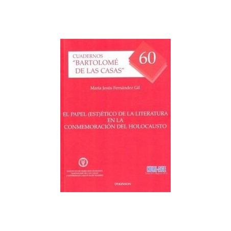 El Papel (Est)Ético de la Literatura en la Conmemoración del Holocausto
