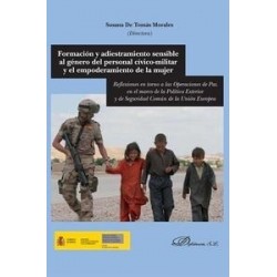 Formación y Adiestramiento Sensible al Género del Personal Cívico-Militar y el Empoderamiento de la Mujer "Reflexiones en Torno