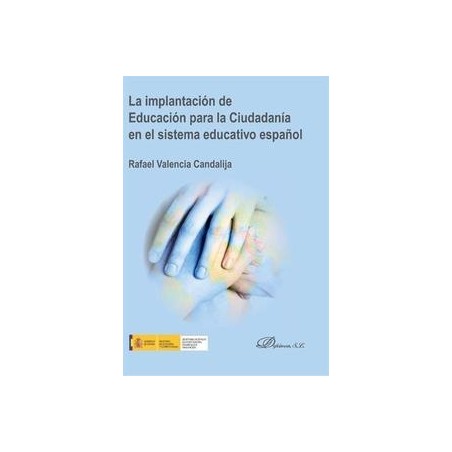 La Implantación de Educación para la Ciudadanía en el Sistema Educativo Español