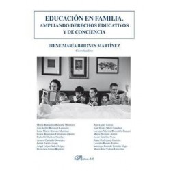 Educación en Familia. Ampliando Derechos Educativos y de Conciencia