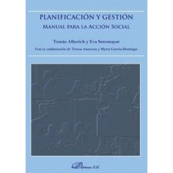Planificación y Gestión. Manual para la Acción Social