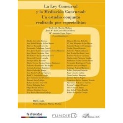 La Ley Concursal y la Mediación Concursal. un Estudio Conjunto Realizado por Especialistas