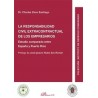 La Responsabilidad Civil Extracontractual de los Empresarios "Estudio Comparado Entre España y Puerto Rico"