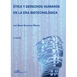 Ética y Derechos Humanos en la Era Biotecnológica