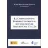 La Codificación del Derecho Contractual de Consumo en el Derecho Civil Catalán