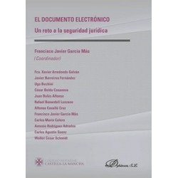 El Documento Electrónico. un Reto a la Seguridad Jurídica