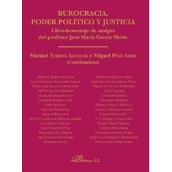 Burocracia, Poder Político y Justicia "Libro-Homenaje de Amigos del Profesor José María García...