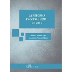 La Reforma Procesal Penal de 2015