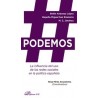 Podemos "La Influencia del Uso de las Redes Sociales en la Política Española"
