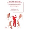 Manual de Ejercicios en Psicología del Deporte "Cinco Habilidades Psicológicas para el Éxito Deportivo"