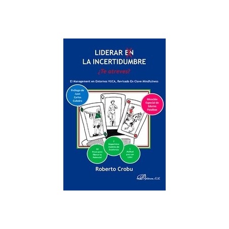 Liderar en la Incertidumbre "¿Te Atreves? como Desarrollar del Talento, Revisado en Clave Mindfulness"