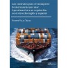 Los Contratos para el Transporte de Mercancías por Mar. Aproximación a su Regulación en el Derecho Inglés "Y Español"