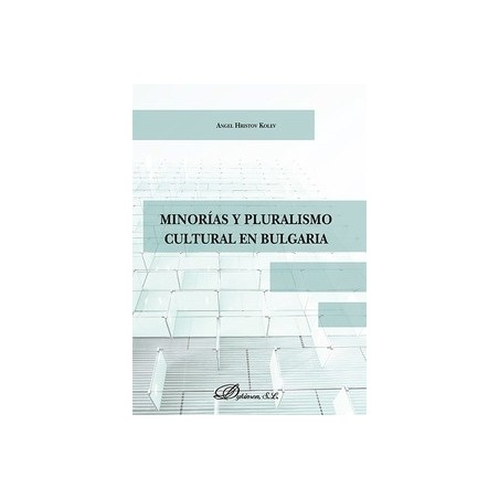 Minorías y Pluralismo Cultural en Bulgaria