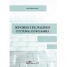 Minorías y Pluralismo Cultural en Bulgaria