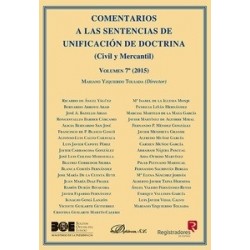 Comentarios a las Sentencias de Unificación de Doctrina. Civil y Mercantil.. 2015 Tomo 7