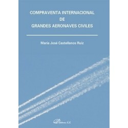 Compraventa Internacional de Grandes Aeronaves Civiles