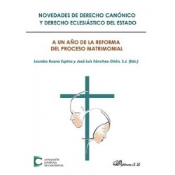 Novedades de Derecho Canónico y Derecho Eclesiástico del Estado. a un Año de la Reforma del...
