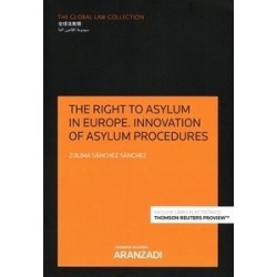 The right to asylum in Europe. Innovation of asylum procedures