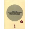 El Proceso Contencioso Administrativo "Primera Instancia y Ejecución del Procedimiento Ordinario ( Papel + Ebook )"