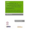 El Control de la Contratación Pública Local: Construcción Sistemática (Papel + Ebook) "Análisis del Marco Teórico y Práctica de