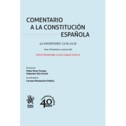 Comentario a la Constitución Española. Libro-Homenaje a...
