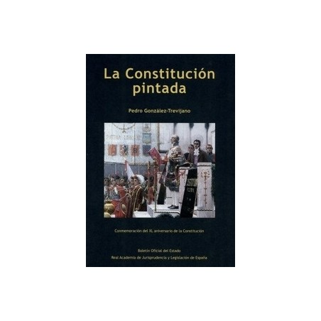 La Constitución Pintada "Conmemoración del Xl Aniversario de la Constitución"
