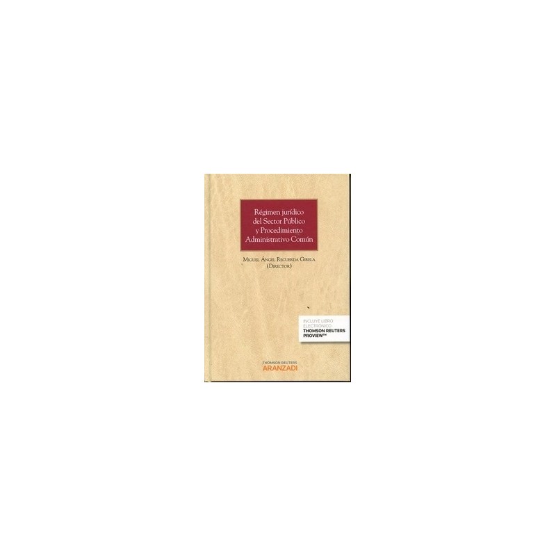 Régimen Jurídico del Sector Público y Procedimiento Administrativo Común de las Administraciones Públicas "(Dúo Papel + Ebook )