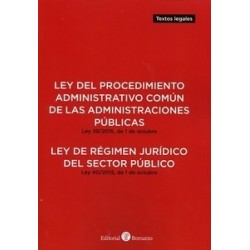 Ley del Procedimiento Administrativo Común "De las Administraciones Públicas. Ley 39/2015 de 1 de Octubre Ley de Régimen Jurídi