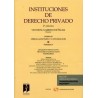 Instituciones de Derecho Privado. Tomo 3 Vol.2 "Obligaciones y Contratos."