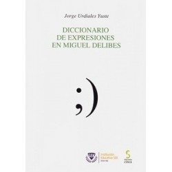 Diccionario de Expresiones en Miguel Delibes