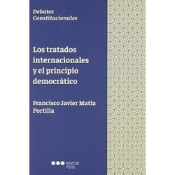 Los Tratados Internacionales y el Principio Democrático