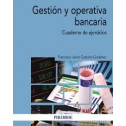 Gestión y Operativa Bancaria "Cuaderno de Ejercicios"