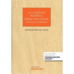 La Cuestión Política. Diálogos sobre el Estado, las Leyes y la Justicia ( Papel + Ebook )