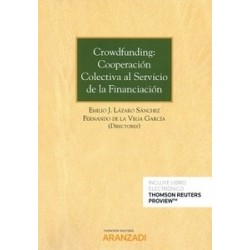 Crowdfunding: Cooperación Colectiva al Servicio de la Financiación ( Papel + Ebook )