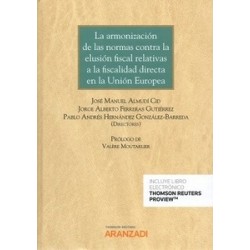 La Armonización de las Normas contra la Elusión Fiscal Relativas a la Fiscalidad Directa en la...