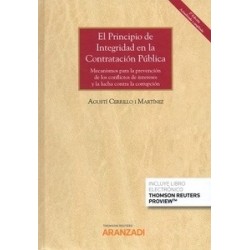 El Principio de Integridad en la Contratación Pública (Papel + Ebook) "Mecanismos para la...