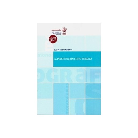 La Prostitución como Trabajo