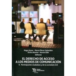 El Derecho de Acceso a los Medios de Comunicación "Ii Participación Ciudadana y de la Sociedad...