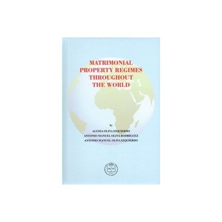 Matrimonial Property Regimes Throughout The World