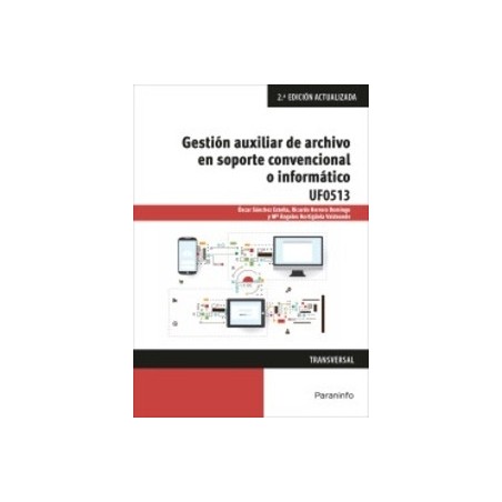 Gestión Auxiliar de Archivo en Soporte Convencional o Informático
