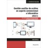 Gestión Auxiliar de Archivo en Soporte Convencional o Informático
