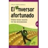 El Inversor Afortunado "Cómo Tener Suerte en las Inversiones"