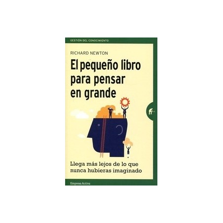 El Pequeño Libro para Pensar en Grande