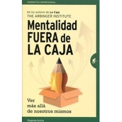 Mentalidad Fuera de la Caja "Ver más Allá de nosotros Mismos"