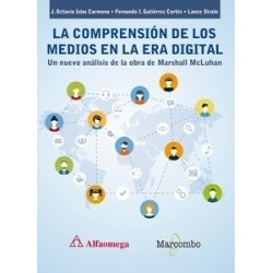 La comprensión de los medios en la era digital