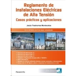 RAT. Reglamento de Instalaciones Eléctricas de Alta Tensión. Casos prácticos y aplicaciones