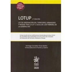Lotup. Ley de Ordenación del Territorio, Urbanismo y Paisaje tras la Ley 1/2019, 5 de Febrero, de la Generalitad "Papel + Ebook
