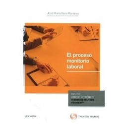 El Proceso Monitorio Laboral (Papel + E-Book) "(Duo Papel + Ebook )"