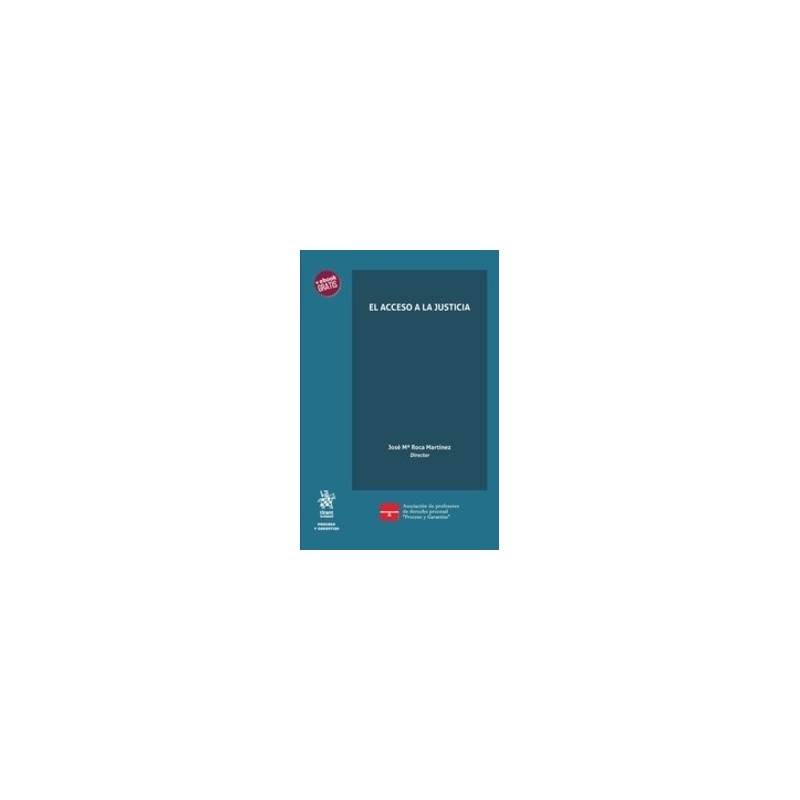 El Acceso a la Justicia (Papel + Ebook  Actualizable)